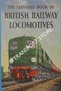 Book cover of The Ladybird Book of British Railway Locomotives by JOINER, D.L.